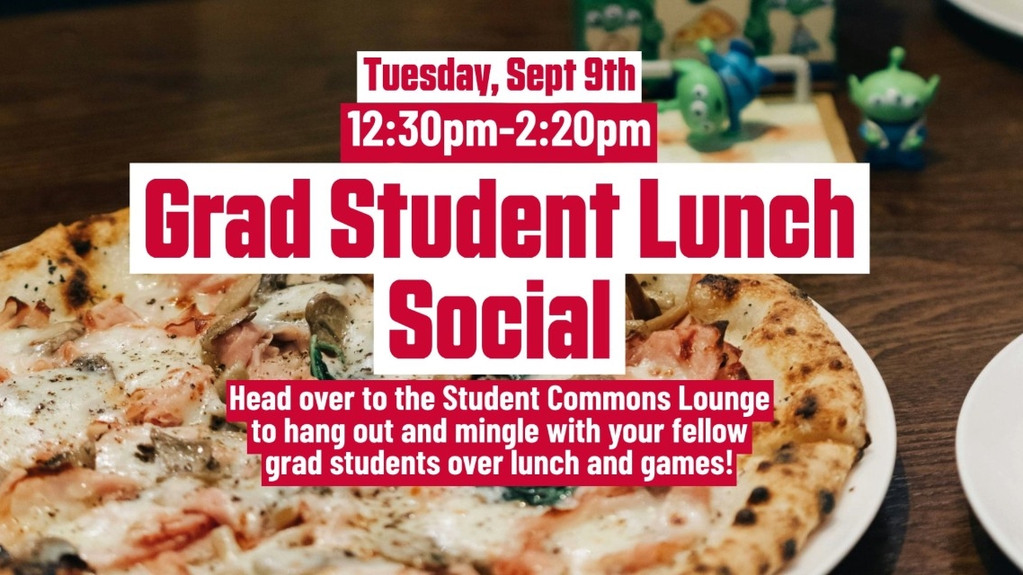 Sept 9: Grad Student Lunch Social