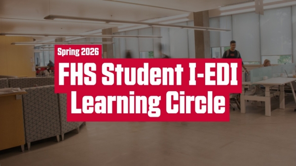Spring 2026 FHS Student I-EDI Learning Circle